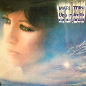 Mari Trini - Una Estrella En Mi Jardín-0