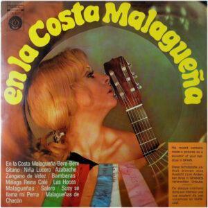 Galeas Y Su Grupo De Rumberos, Banda Regson De Madrid, El Banquero De Fuengirola, Panda de Verdiales De Velez Malaga, Emilia Bruna - En La Costa Malagueña-0