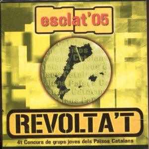Various - Esclat'05. Revolta't (4t Concurs De Grups Joves Dels Països Catalans)-0