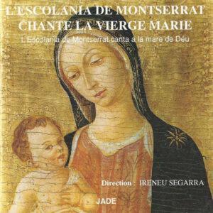Escolanía De Montserrat, Ireneu Segarra - Chante La Vierge Marie-0