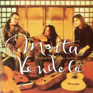 Maíta Vende Cá - Trabajito Me Ha Costao-0