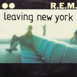 R.E.M. - Leaving New York-0