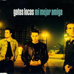 Gatos Locos - Mi Mejor Amiga-0