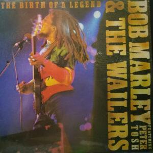 Bob Marley & The Wailers Featuring Peter Tosh - The Birth Of A Legend-0