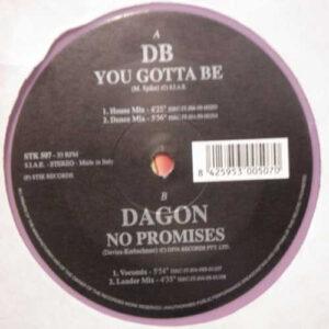 DB (5) / Dagon - Your Gotta Be / No Promises-0