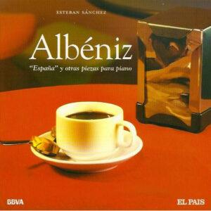 Isaac Albéniz – Esteban Sánchez - "España" Y Otras Piezas Para Piano-0