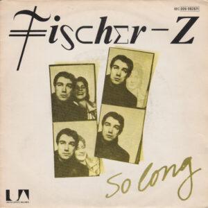 Fischer-Z - So Long-0