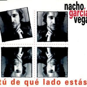 Nacho García Vega - Tú De Que Lado Estás?-0