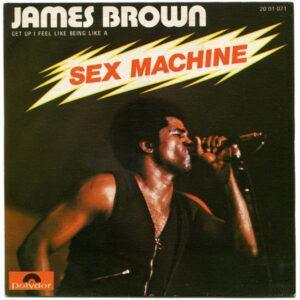 James Brown - Sex Machine (Get Up I Feel Like Being Like A)-0