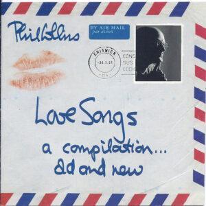 Phil Collins - Love Songs (A Compilation... Old And New)-0