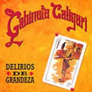 Gabinete Caligari - Delirios De Grandeza-0