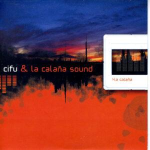 Cifu & La Calaña Sound - La Calaña-0