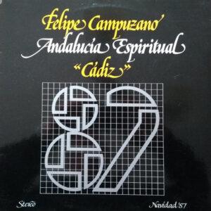 Felipe Campuzano - Andalucía Espiritual - Cádiz - Navidad '87-0