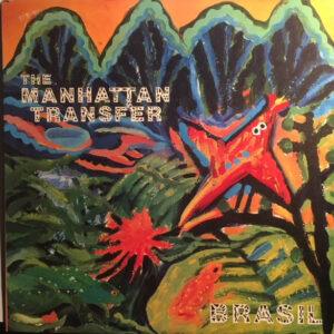 The Manhattan Transfer - Brasil-0