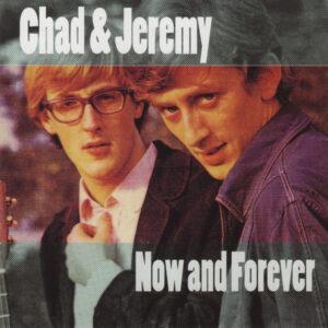 Chad & Jeremy - Now And Forever-0