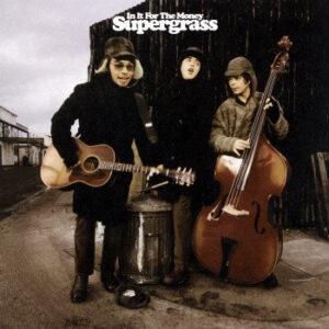 Supergrass - In It For The Money-0