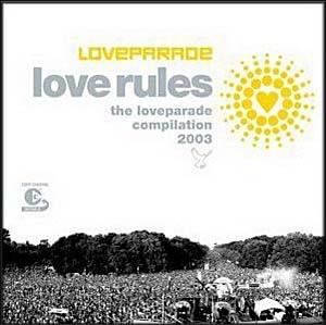 Various - Love Rules - The Loveparade Compilation 2003-0
