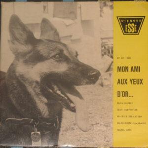 Margueritte Cavadaski, Jean Daetwyler, Micha Grin - La Dame A La Canne Blanche / Mon Ami Aux Yeux D'Or-0