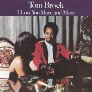 Tom Brock - I Love You More And More-0