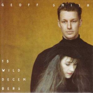 Geoff Smith - Fifteen Wild Decembers-0