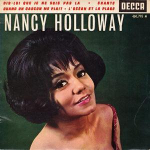 Nancy Holloway - Dis-Lui Que Je Ne Suis Pas Là-0