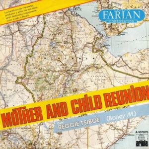Frank Farian Corporation Featuring Reggie Tsiboe - Mother And Child Reunion-0