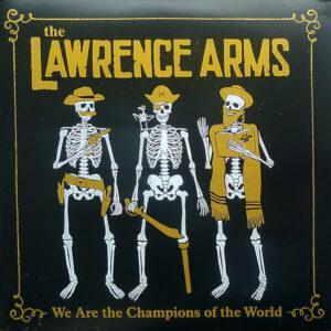 The Lawrence Arms - We Are The Champions Of The World (A Retrospectus)-0