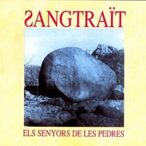 Sangtraït - Els Senyors De Les Pedres-0