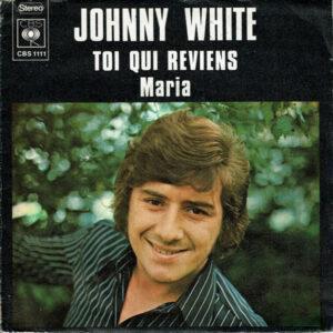 Johnny White (3) - Toi Qui Reviens-0