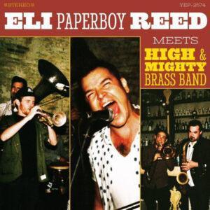 Eli "Paperboy" Reed Meets High & Mighty Brass Band - Eli Paperboy Reed Meets High & Mighty Brass Band-0