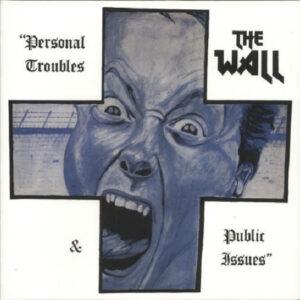 The Wall - Personal Troubles & Public Issues-0