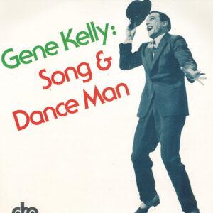 Gene Kelly - Song & Dance Man-0