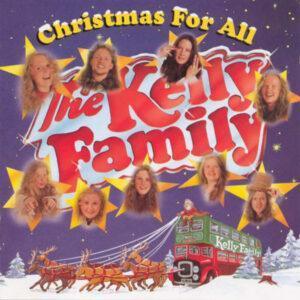 The Kelly Family - Christmas For All-0