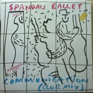 Spandau Ballet - Communication (Club Mix)-0