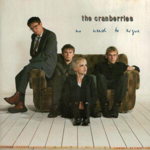 The Cranberries - No Need To Argue-0