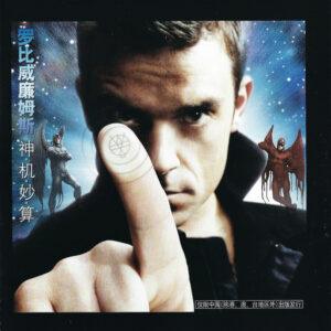 Robbie Williams = Robbie Williams - 神机妙算 = Intensive Care-0