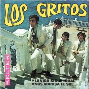 Los Gritos - La Vida Sigue Igual / Nos Abrasa El Sol-0