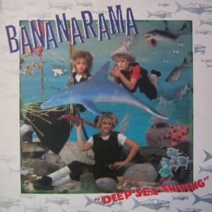 Bananarama - Deep Sea Skiving-0