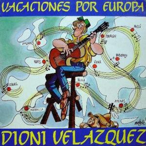 Dioni Velazquez - Vacaciones Por Europa-0