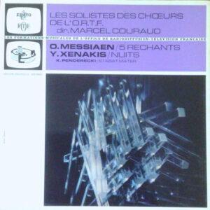 Olivier Messiaen / Iannis Xenakis / Krzysztof Penderecki, Solistes Des Choeurs De l'ORTF Dir. Marcel Couraud - 5 Rechants / Nuits / Stabat Mater-0