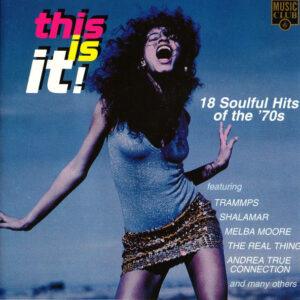 Various - This Is It! (18 Soulful Hits Of The '70s)-0