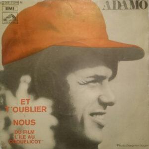 Adamo - Et T'Oublier / Nous-0