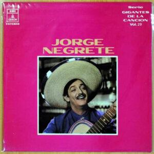 Jorge Negrete - Gigantes De La Canción Vol. 29-0
