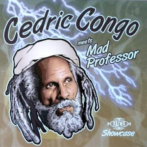 Cedric Myton Meets Mad Professor - Ariwa Dub Showcase-0