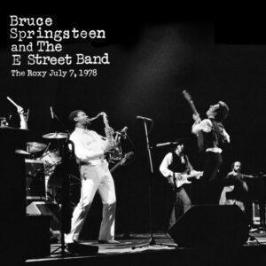 Bruce Springsteen & The E-Street Band - The Roxy July 7, 1978-0