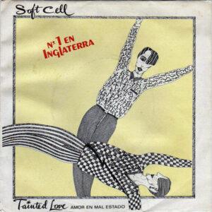 Soft Cell - Tainted Love = Amor En Mal Estado-0