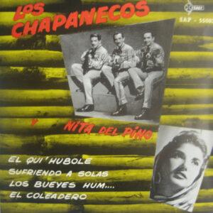 Los Chapanecos y Nita Del Pino - El Qui'Hubole-0