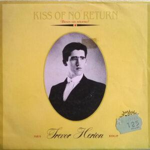 Trevor Herion - Kiss Of No Return = Besos Sin Retorno-0