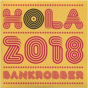 Various - Hola 2018 Bankrobber-0