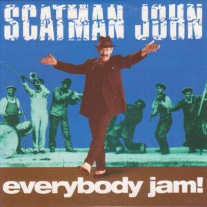 Scatman John - Everybody Jam!-0